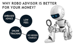 Reasons for Robo-advisors gaining popularity
